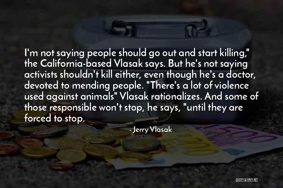 Jerry Vlasak Quotes 922047 Jerry Vlasak Quotes 922047