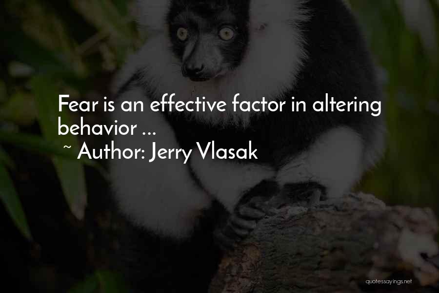 Jerry Vlasak Quotes 949133