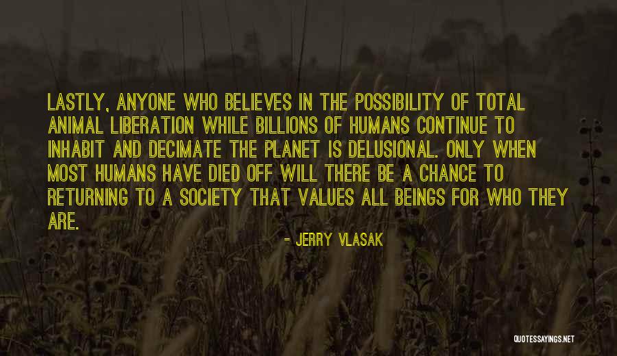 Jerry Vlasak Quotes 997954