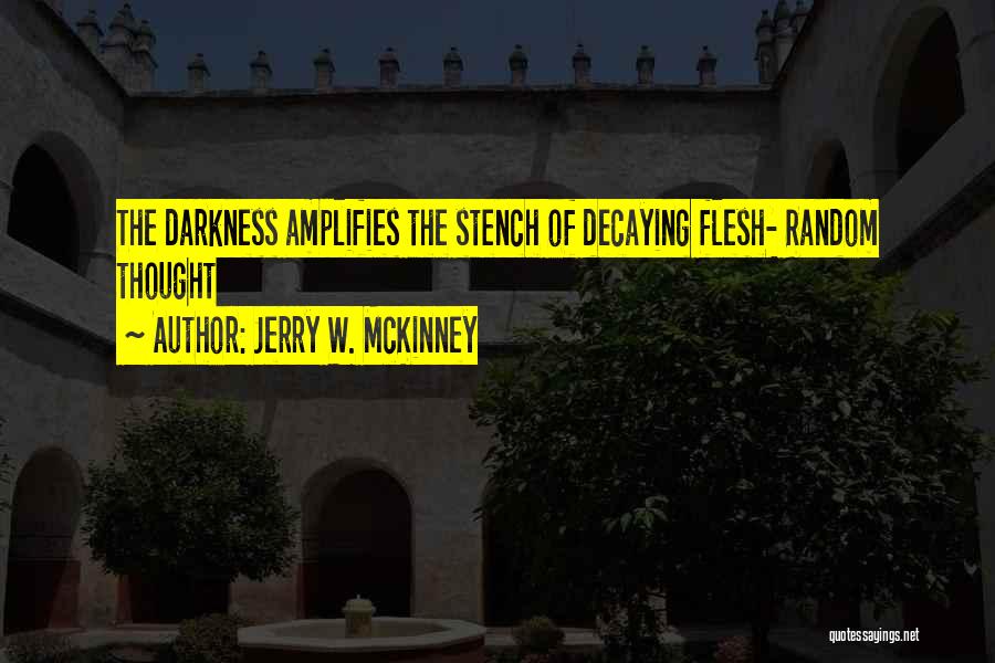 Jerry W. McKinney Quotes 2060681