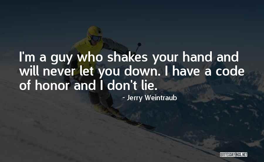 Jerry Weintraub Quotes 1662643 Jerry Weintraub Quotes 1662643