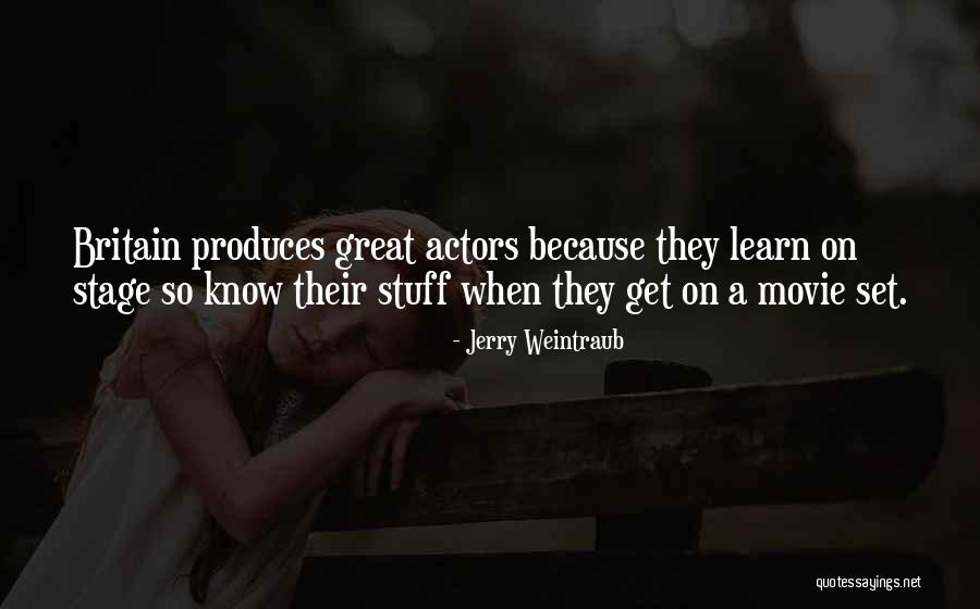 Jerry Weintraub Quotes 873635 Jerry Weintraub Quotes 873635