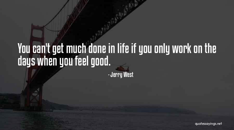 Jerry West Quotes 1014162