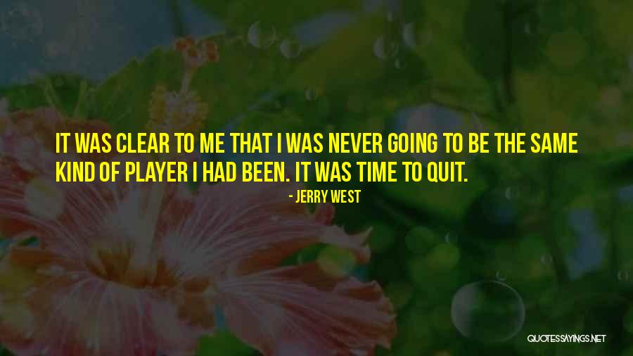 Jerry West Quotes 2210545 Jerry West Quotes 2210545