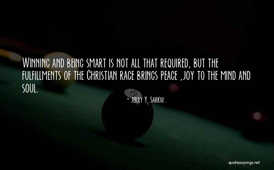 Jerry Y. Sarkw. Quotes 1862800 Jerry Y. Sarkw. Quotes 1862800