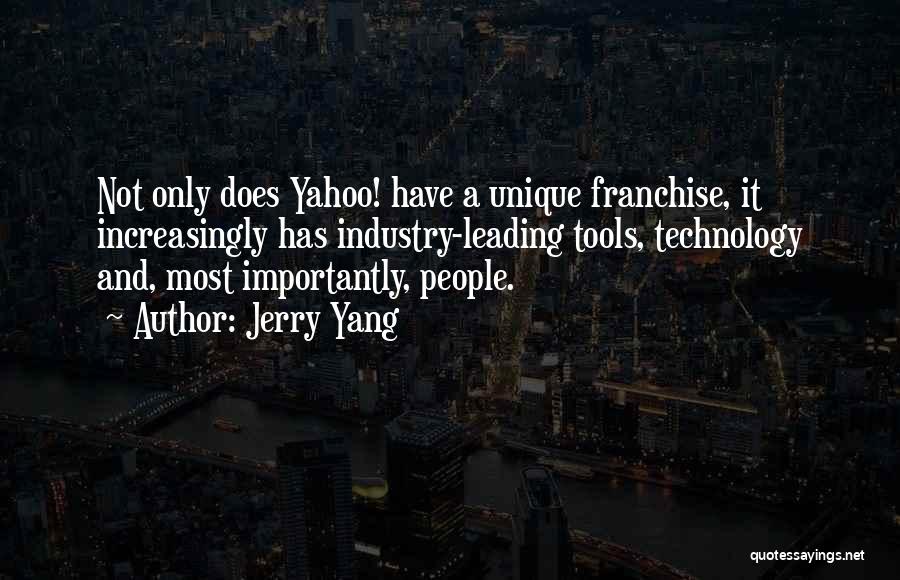 Jerry Yang Quotes 1391355