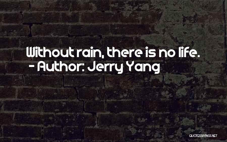 Jerry Yang Quotes 1616063