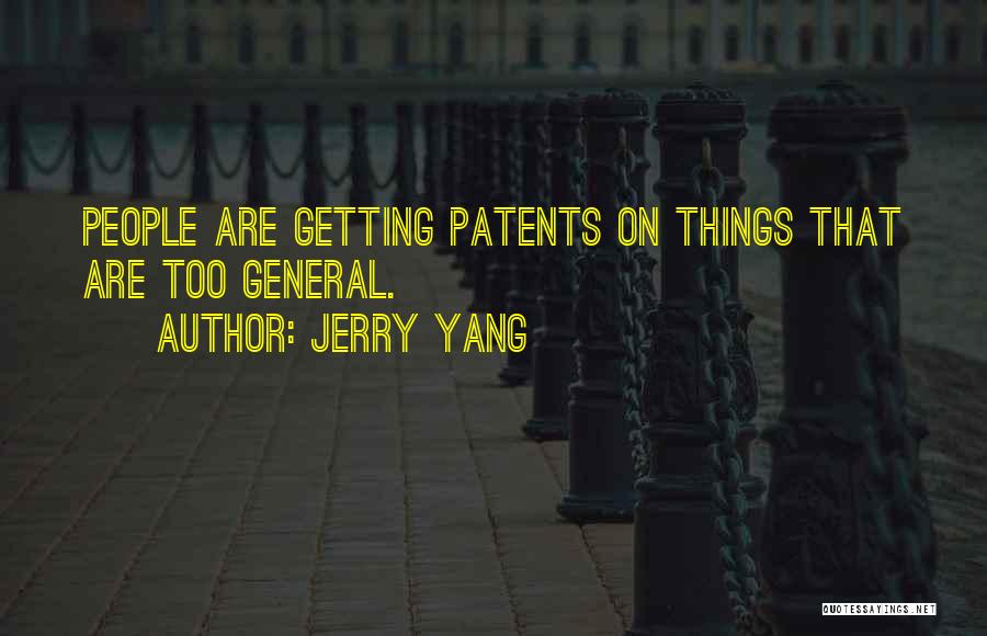 Jerry Yang Quotes 1784168