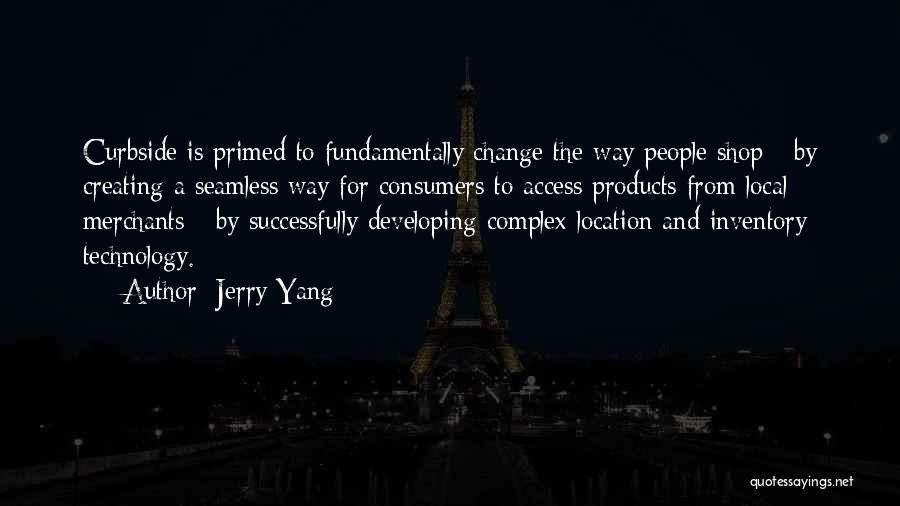 Jerry Yang Quotes 1887401