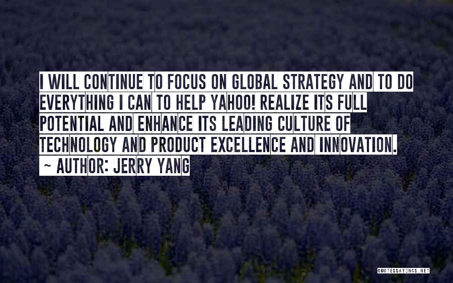 Jerry Yang Quotes 1956735