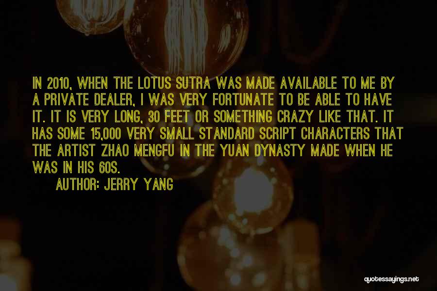Jerry Yang Quotes 582196