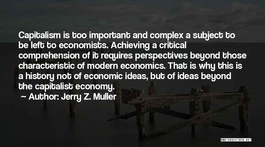 Jerry Z. Muller Quotes 795459