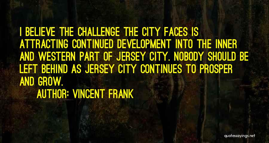 Jersey City Quotes By Vincent Frank