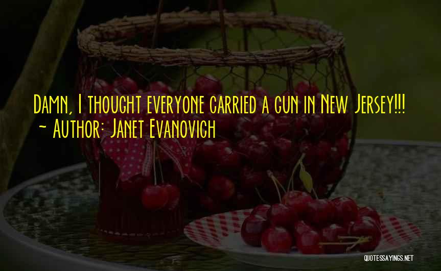 Jersey Cow Quotes By Janet Evanovich