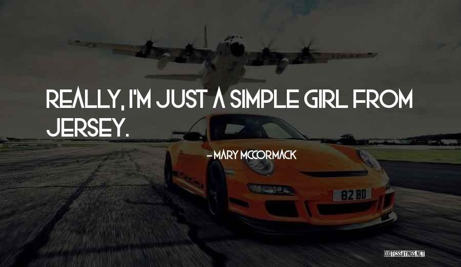 Jersey Girl Quotes By Mary McCormack Jersey Girl Quotes By Mary McCormack