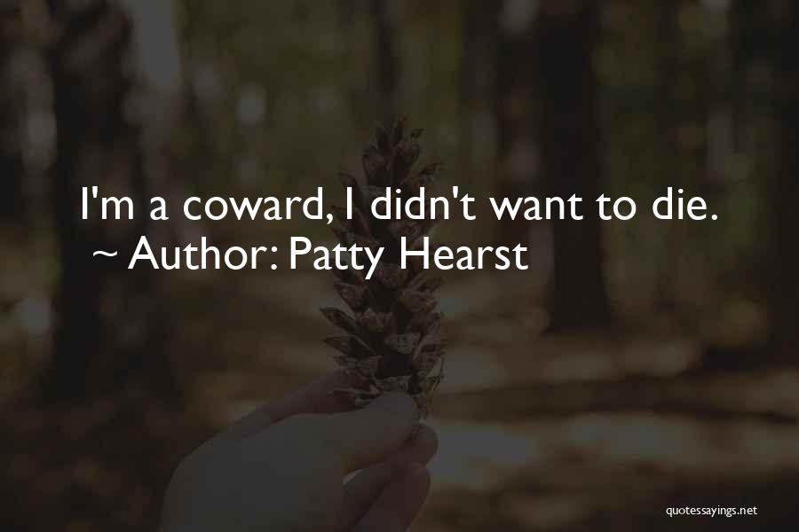 Jersey Movie Quotes By Patty Hearst