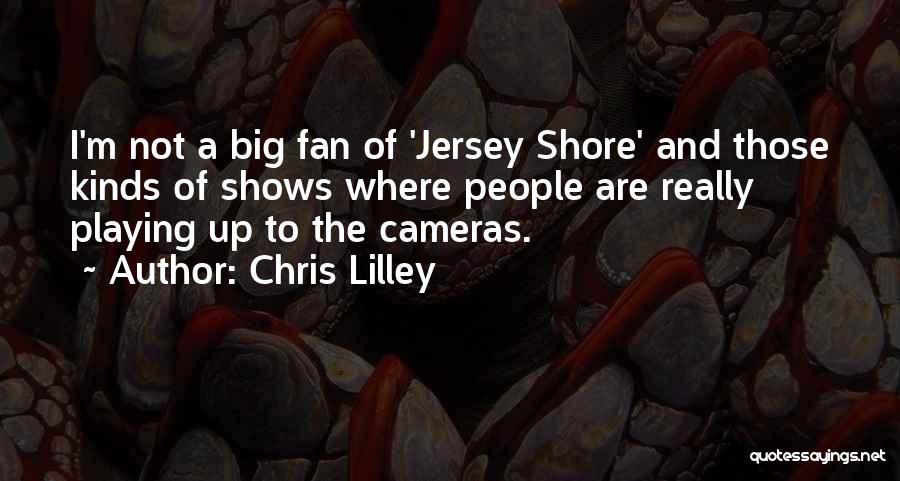 Jersey Quotes By Chris Lilley