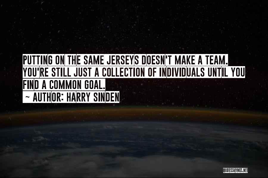 Jersey Quotes By Harry Sinden