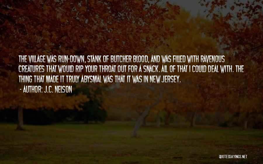 Jersey Quotes By J.C. Nelson