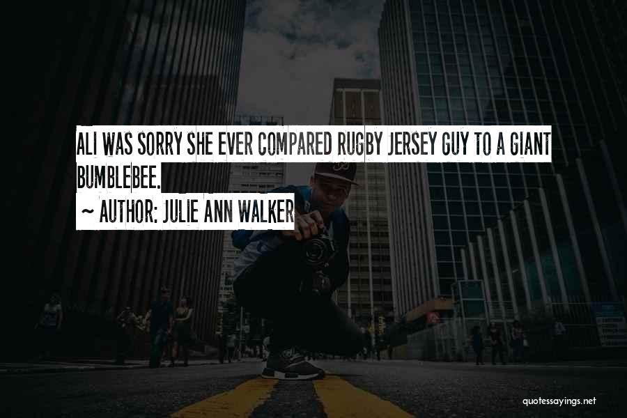 Jersey Quotes By Julie Ann Walker