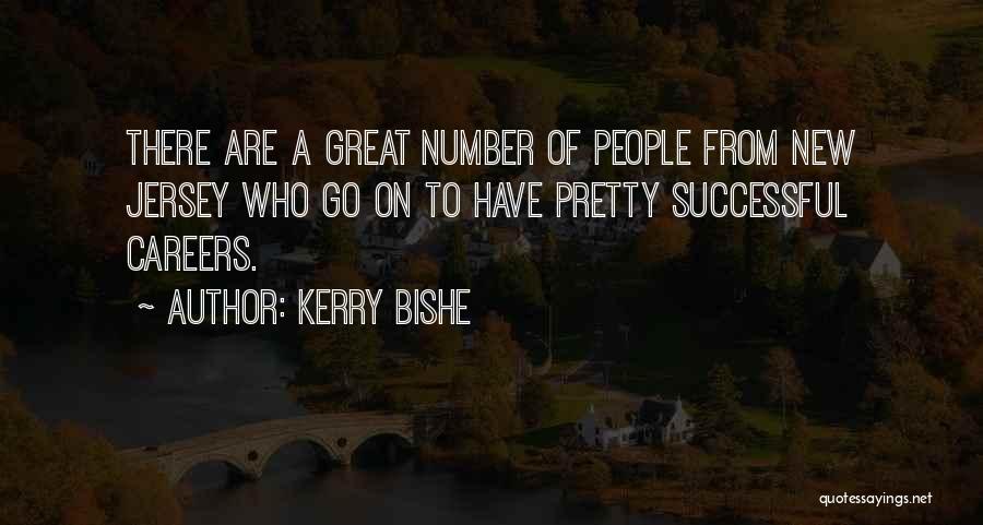 Jersey Quotes By Kerry Bishe