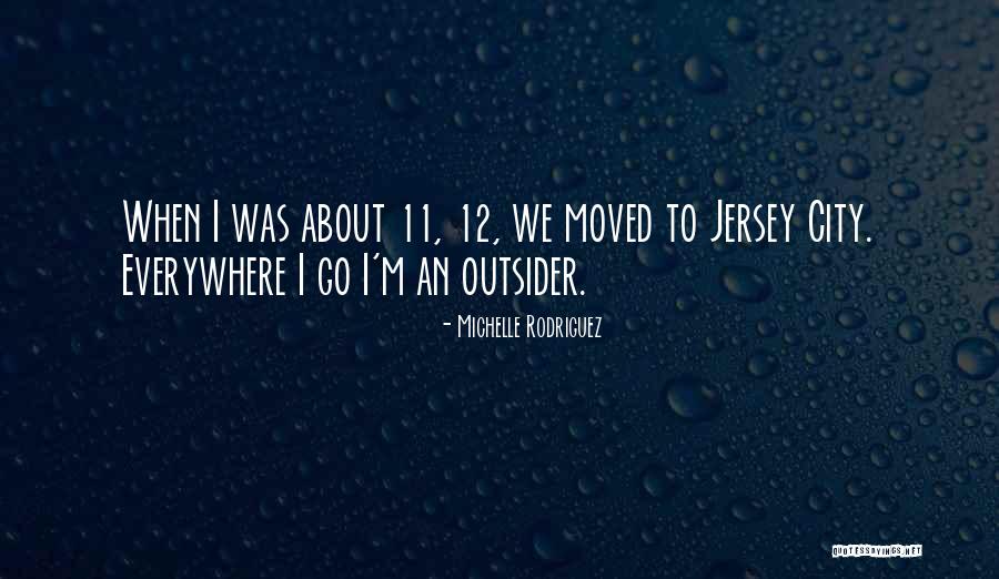 Jersey Quotes By Michelle Rodriguez