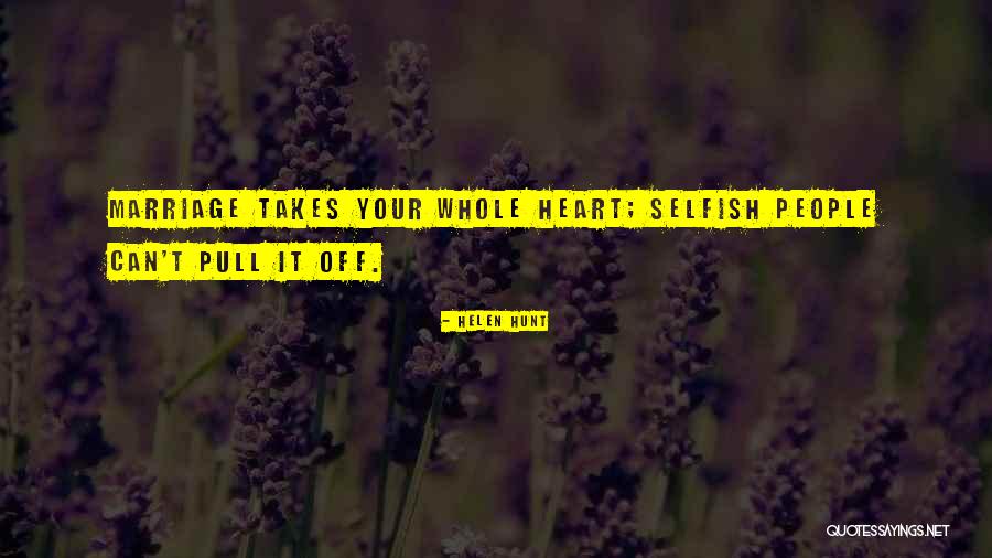 Jertfa Lui Quotes By Helen Hunt Jertfa Lui Quotes By Helen Hunt
