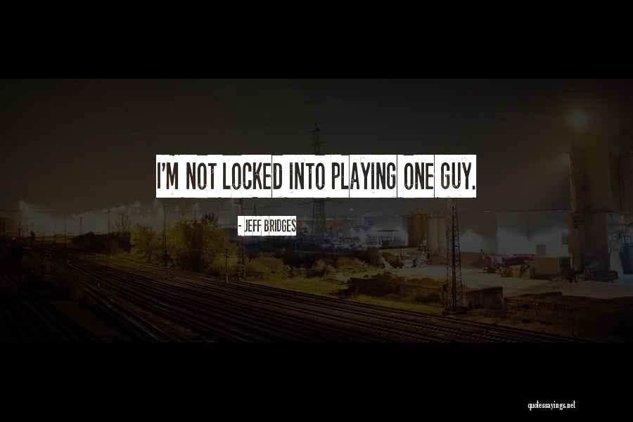 Jertfa Pe Quotes By Jeff Bridges Jertfa Pe Quotes By Jeff Bridges