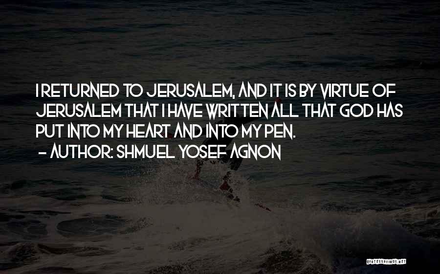 Jerusalem Quotes By Shmuel Yosef Agnon