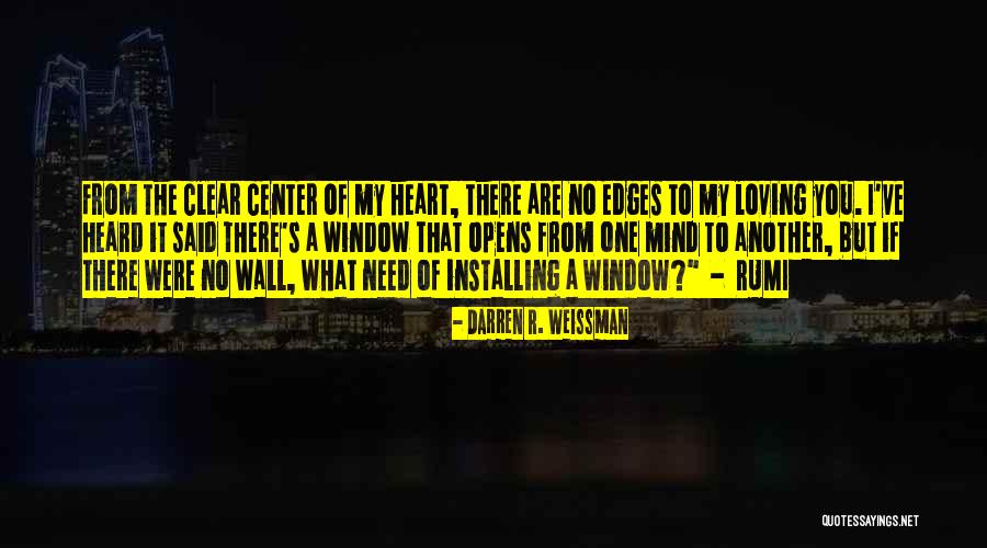 Jerusha Couture Quotes By Darren R. Weissman Jerusha Couture Quotes By Darren R. Weissman