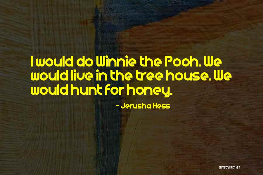 Jerusha Hess Quotes 1692593