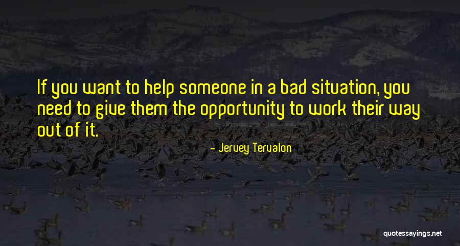 Jervey Tervalon Quotes 632729