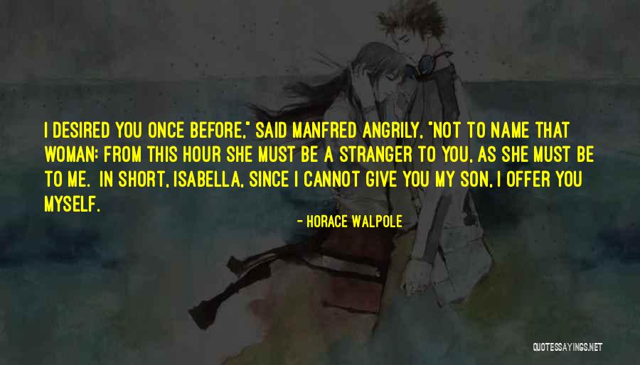Jervie Bolds Quotes By Horace Walpole Jervie Bolds Quotes By Horace Walpole