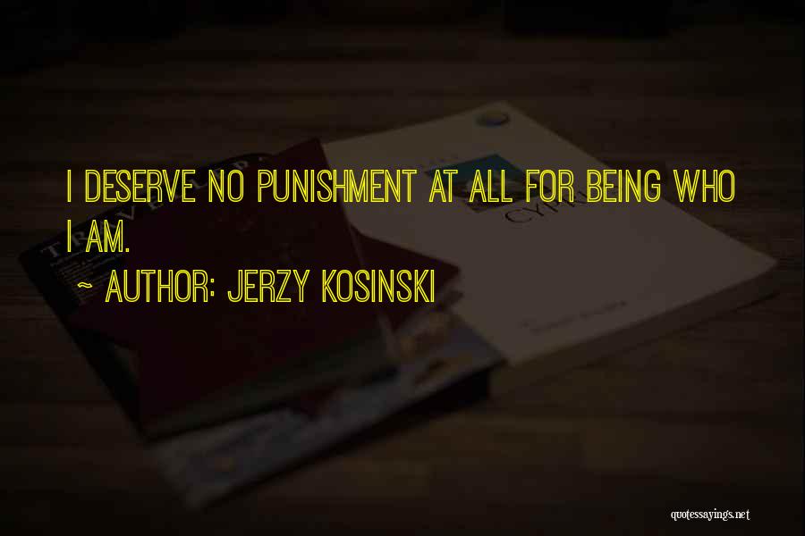 Jerzy Kosinski Quotes 1232070