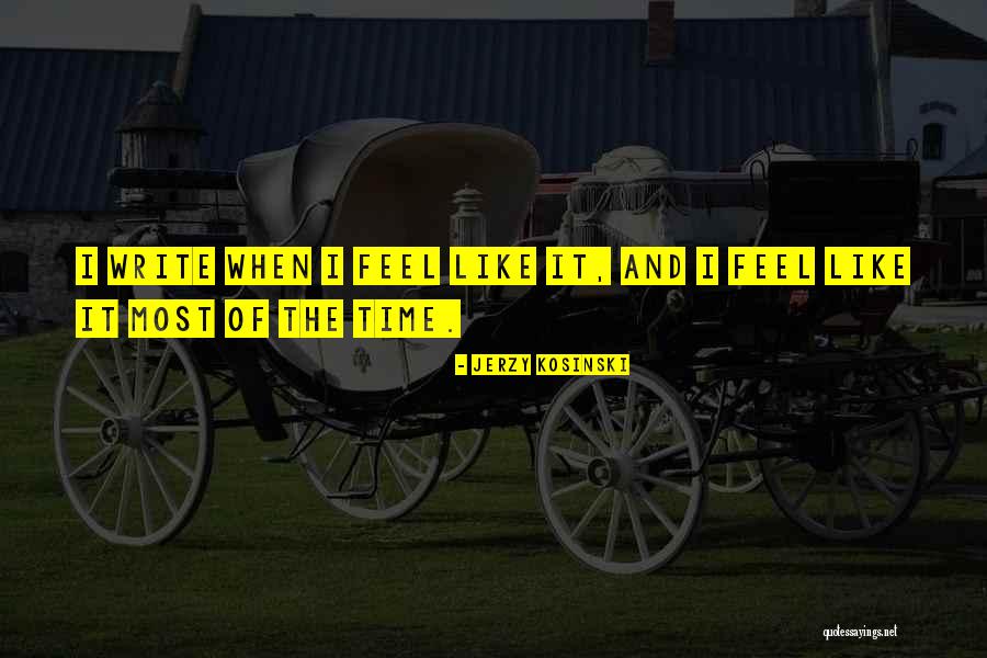 Jerzy Kosinski Quotes 1640498 Jerzy Kosinski Quotes 1640498