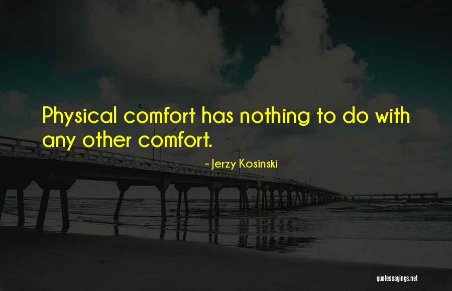 Jerzy Kosinski Quotes 1675290