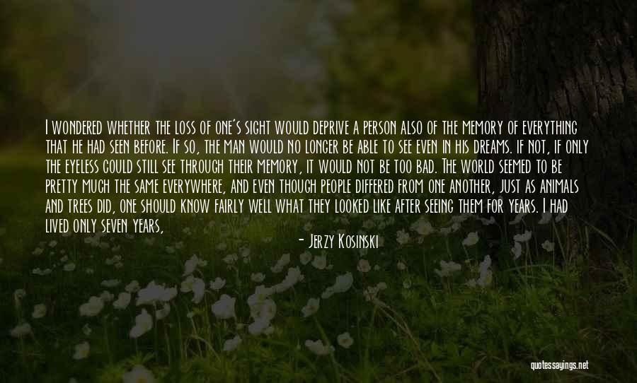 Jerzy Kosinski Quotes 1794939 Jerzy Kosinski Quotes 1794939