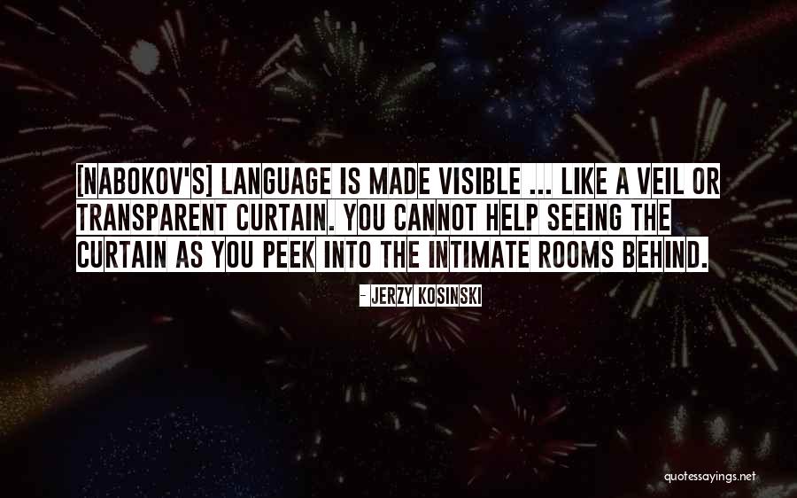 Jerzy Kosinski Quotes 2106777 Jerzy Kosinski Quotes 2106777