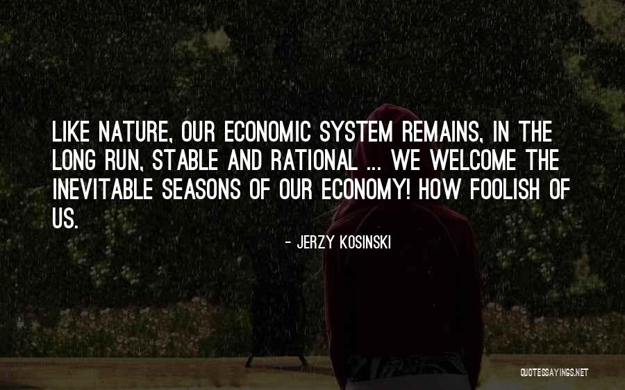 Jerzy Kosinski Quotes 2143947 Jerzy Kosinski Quotes 2143947