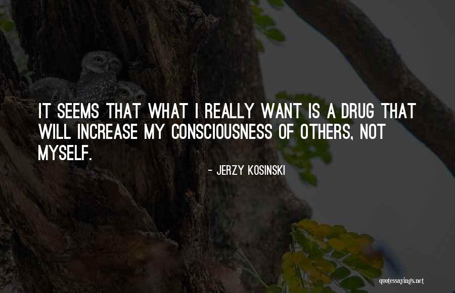 Jerzy Kosinski Quotes 2160133 Jerzy Kosinski Quotes 2160133