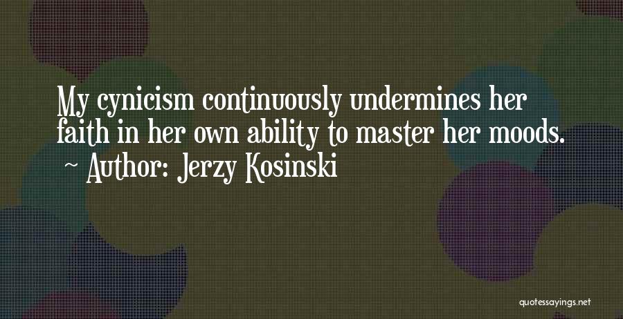 Jerzy Kosinski Quotes 425807