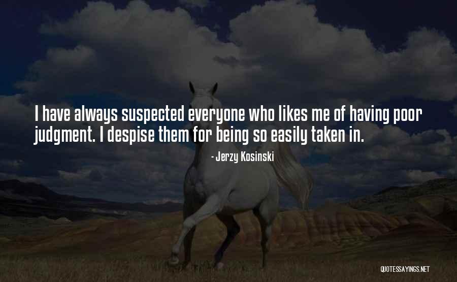 Jerzy Kosinski Quotes 740657 Jerzy Kosinski Quotes 740657