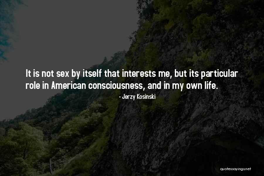Jerzy Kosinski Quotes 789193 Jerzy Kosinski Quotes 789193