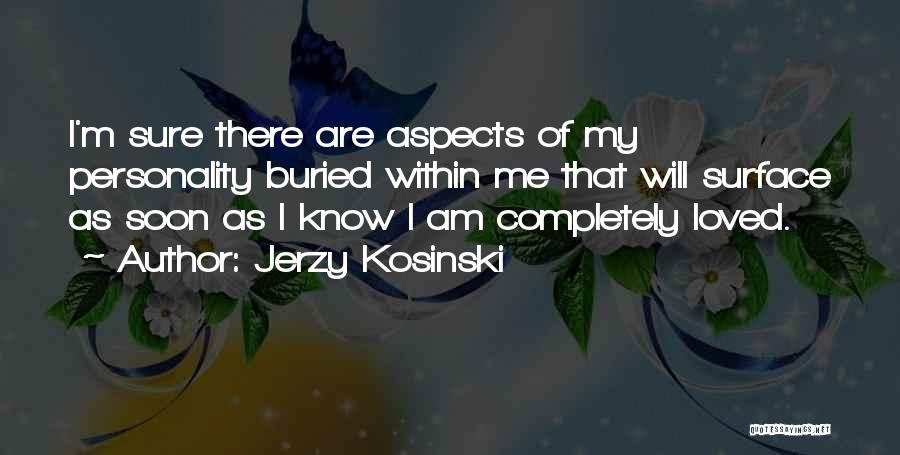 Jerzy Kosinski Quotes 960247