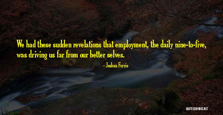 Jerzy Polomski Quotes By Joshua Ferris Jerzy Polomski Quotes By Joshua Ferris