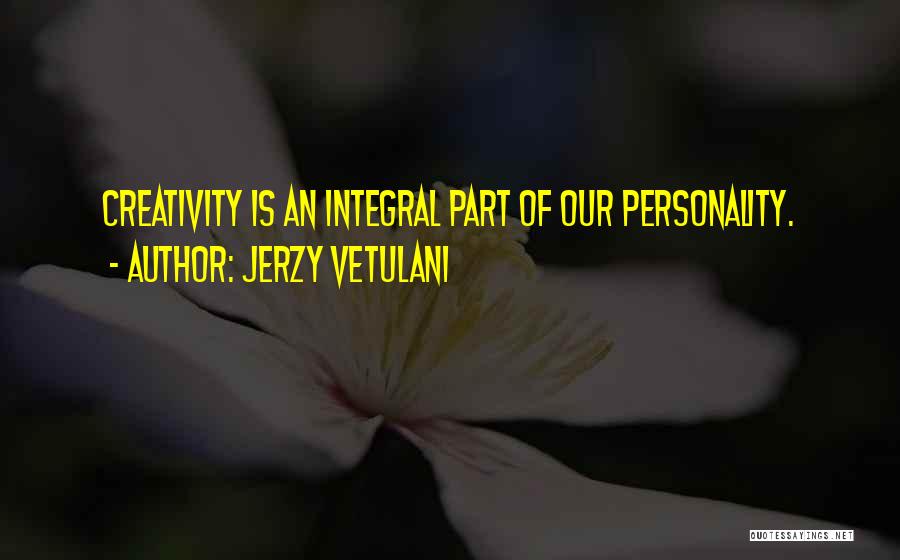 Jerzy Vetulani Quotes 835630