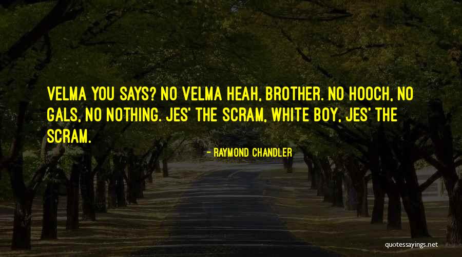 Jes S Quotes By Raymond Chandler Jes S Quotes By Raymond Chandler