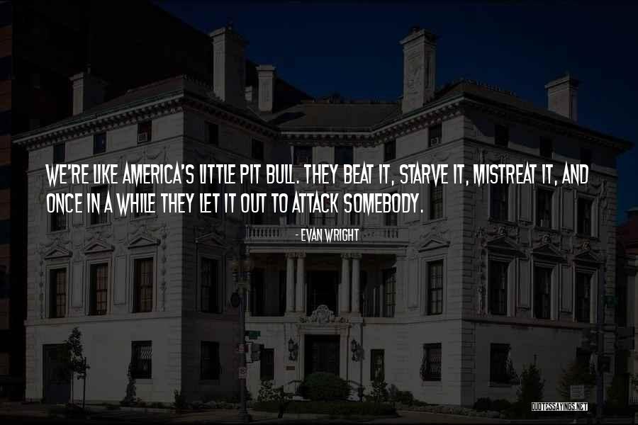 Jesen Crtezi Quotes By Evan Wright Jesen Crtezi Quotes By Evan Wright