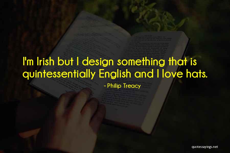 Jesenje Cvece Quotes By Philip Treacy Jesenje Cvece Quotes By Philip Treacy