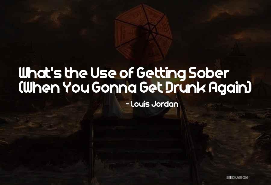 Jesenje Drvo Quotes By Louis Jordan Jesenje Drvo Quotes By Louis Jordan